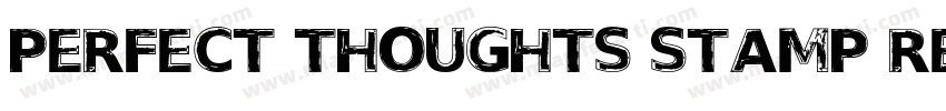 Perfect Thoughts Stamp Regular字体转换